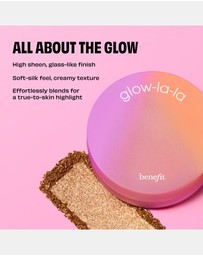 Benefit Cosmetics - Glow-la-la