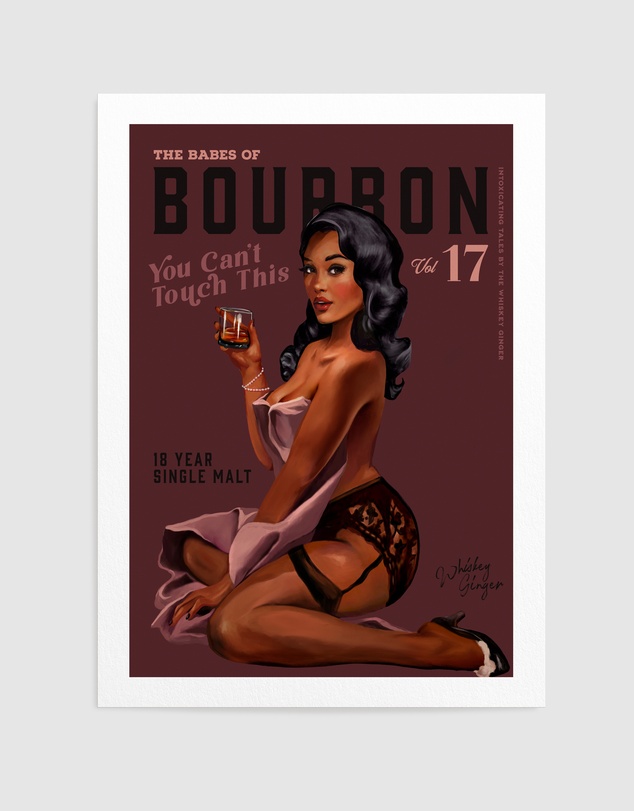 Olive et Oriel - Babes Of Bourbon Cant Touch This by The Whiskey Ginger Art Print