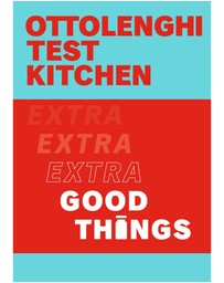 Brumby Sunstate - Ottolenghi Test Kitchen: Extra Good Things