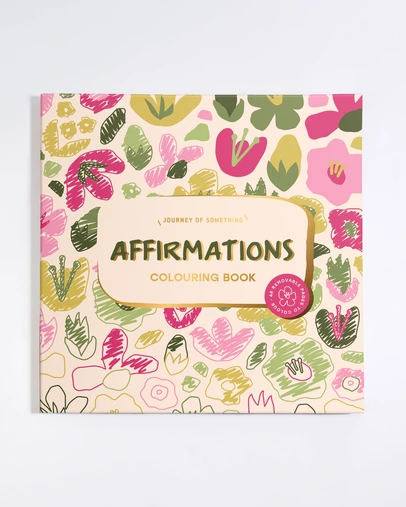 Journey Of Something - Affirmations Colouring Book