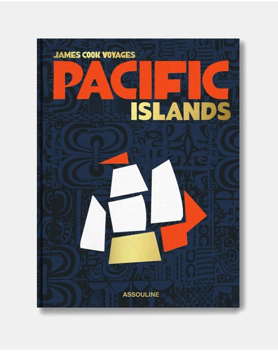 Assouline  - Pacific Islands: James Cook Voyages