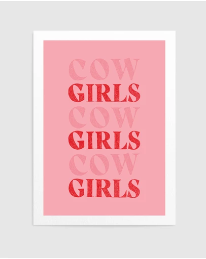 Olive et Oriel - Cow Girls Girls Girls by Anyone Can Yeehaw Art Print