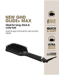 ghd - glide + Max Smoothing Hot Brush
