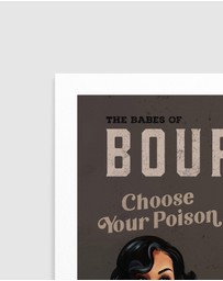 Olive et Oriel - Babes Of Bourbon Vol 6 Choose Your Poison Sexy Pinup by The Whiskey Ginger Art Print