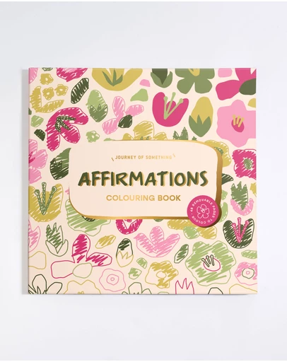 Journey Of Something - Affirmations Colouring Book