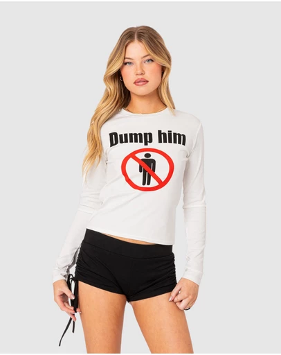 EDIKTED - Dump Him Long Sleeve T Shirt